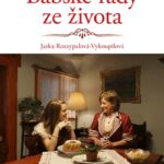 jarka-rozsypalova-vykoupilova-babske-rady-ze-zivota